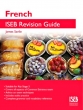 French ISEB Revision Guide, 2012